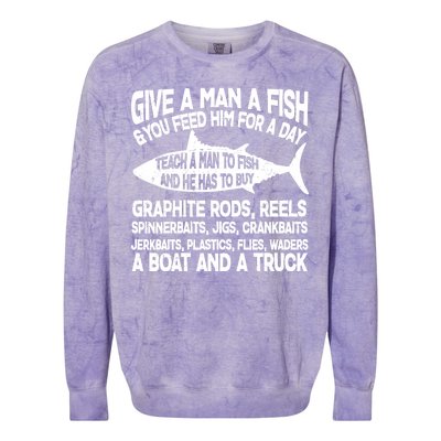 Teach A Man A Fish And He Has To Buy A Boat Colorblast Crewneck Sweatshirt