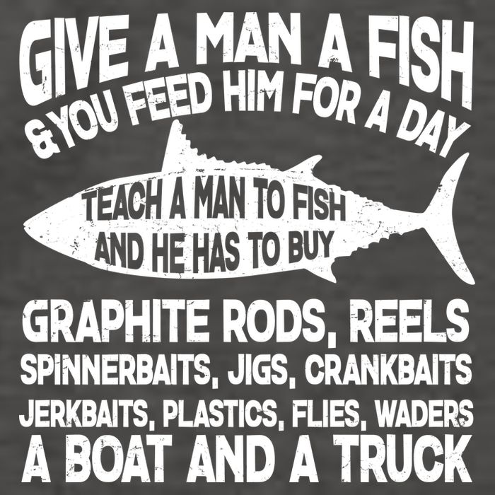 Teach A Man A Fish And He Has To Buy A Boat Vector Backpack
