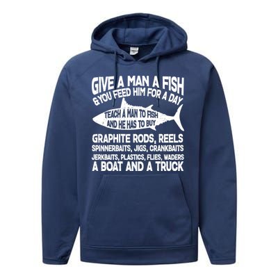 Teach A Man A Fish And He Has To Buy A Boat Performance Fleece Hoodie