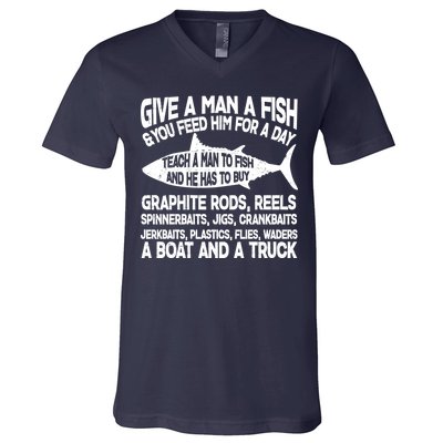 Teach A Man A Fish And He Has To Buy A Boat V-Neck T-Shirt