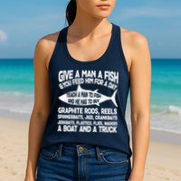 Teach A Man A Fish And He Has To Buy A Boat Womens Tank Top
