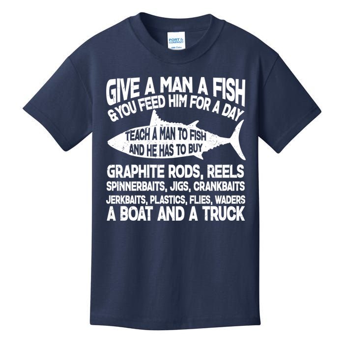 Teach A Man A Fish And He Has To Buy A Boat Kids T-Shirt