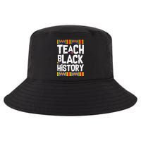 Teach Black History Cool Comfort Performance Bucket Hat