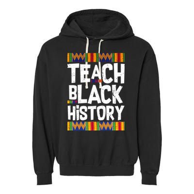 Teach Black History Garment-Dyed Fleece Hoodie