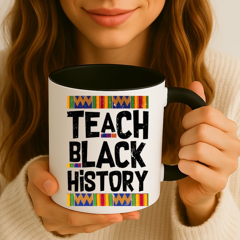 Teach Black History Mug