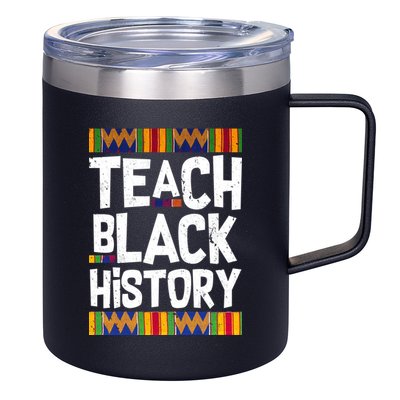Teach Black History 12oz Stainless Steel Coffee Mug
