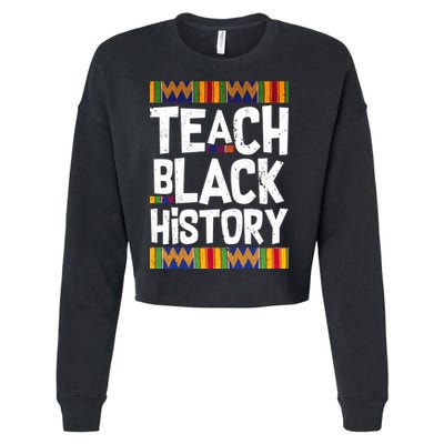 Teach Black History Cropped Pullover Crew