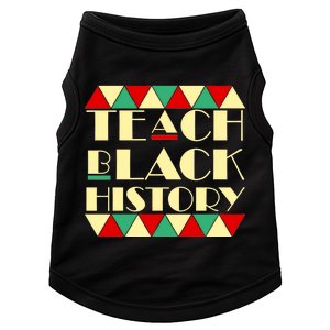 Teach Black History African Pride Doggie Tank