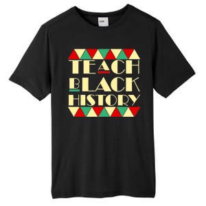 Teach Black History African Pride Tall Fusion ChromaSoft Performance T-Shirt