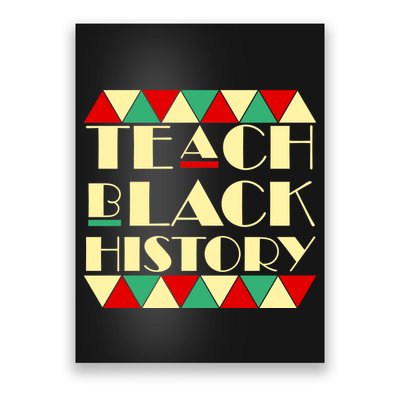 Teach Black History African Pride Poster