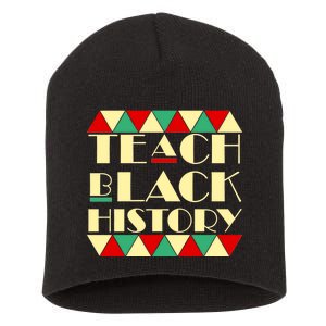 Teach Black History African Pride Short Acrylic Beanie