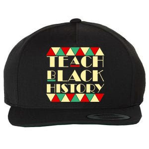 Teach Black History African Pride Wool Snapback Cap