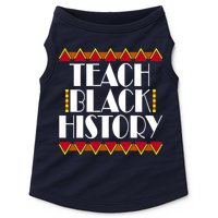 Teach Black History African Teacher Doggie Tank