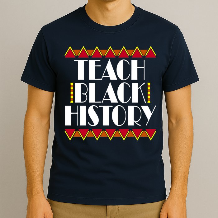 Teach Black History African Teacher T-Shirt