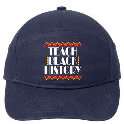 Teach Black History African Teacher 7-Panel Snapback Hat