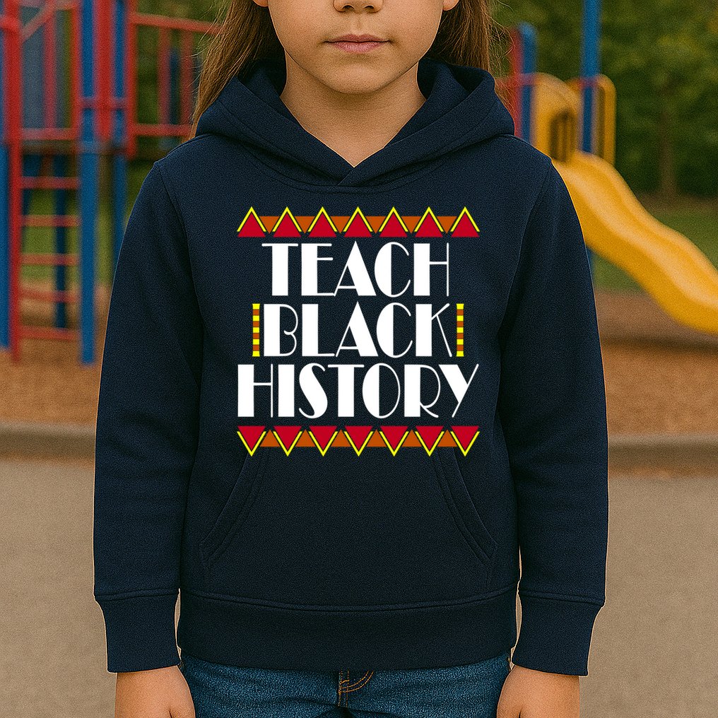 Teach Black History African Teacher Kids Hoodie
