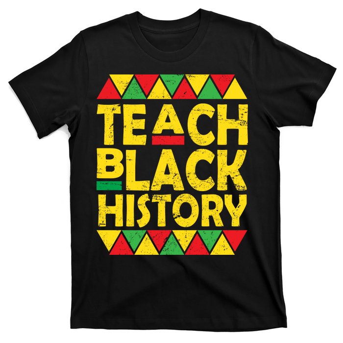 Teach Black History Month School Teacher T-Shirt