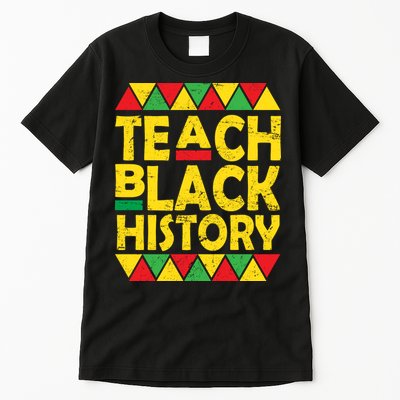 Teach Black History Month School Teacher Tall T-Shirt