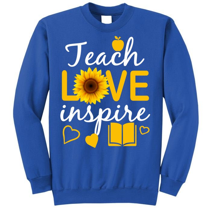 Teach Love And Inspire Sunflower Sweatshirt