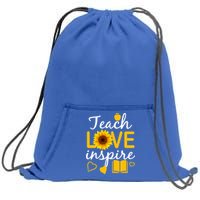 Teach Love And Inspire Sunflower Sweatshirt Cinch Pack Bag