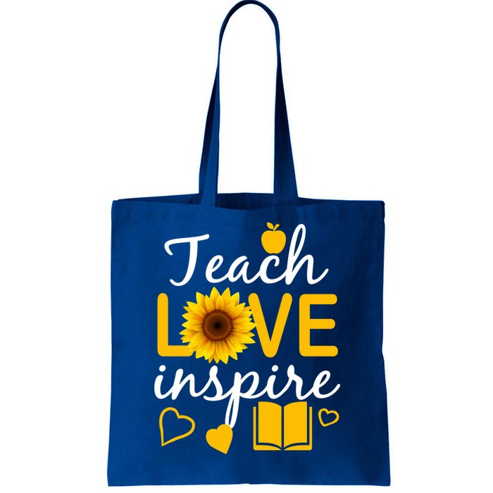 Teach Love And Inspire Sunflower Tote Bag