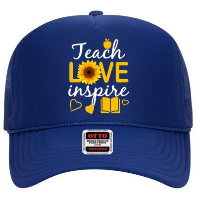 Teach Love And Inspire Sunflower High Crown Mesh Back Trucker Hat