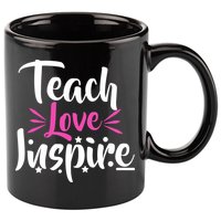 Teach Love Inspire 11oz C Handle Ceramic Mug