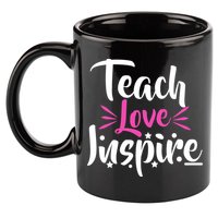 Teach Love Inspire 11oz C Handle Ceramic Mug