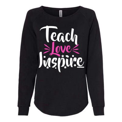 Teach Love Inspire Womens California Wash Sweatshirt