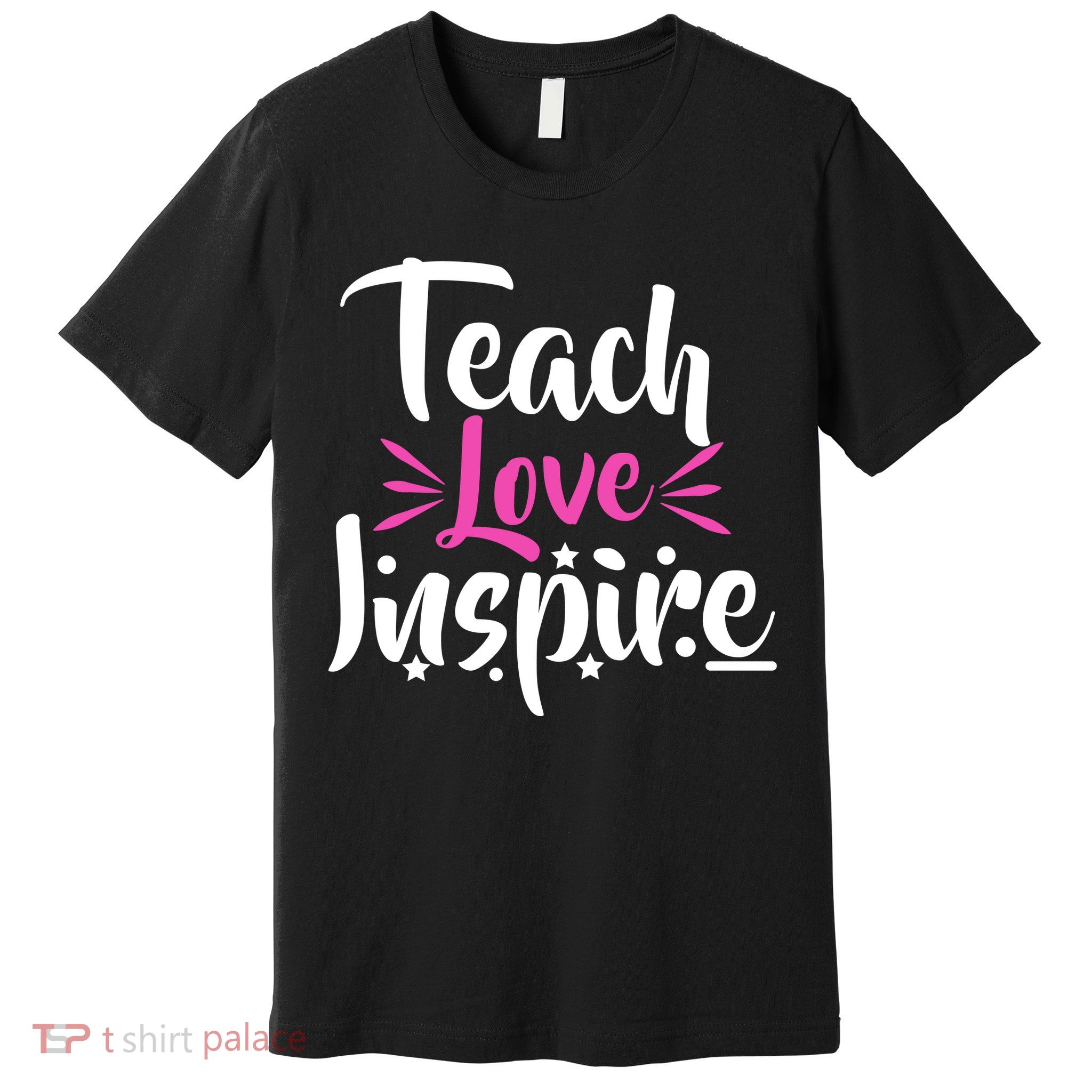 Teach Love Inspire Premium T-Shirt