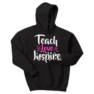 Teach Love Inspire Kids Hoodie