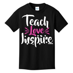 Teach Love Inspire Kids T-Shirt