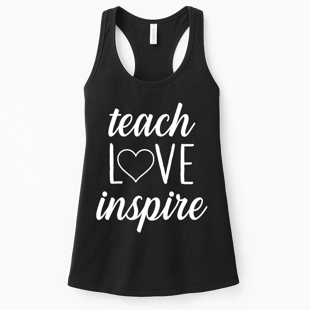 Teach Love Inspire Cute Gift For Teachers Womens Tank Top