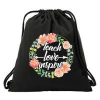 Teach Love Inspire Flower Wreath Drawstring Bag