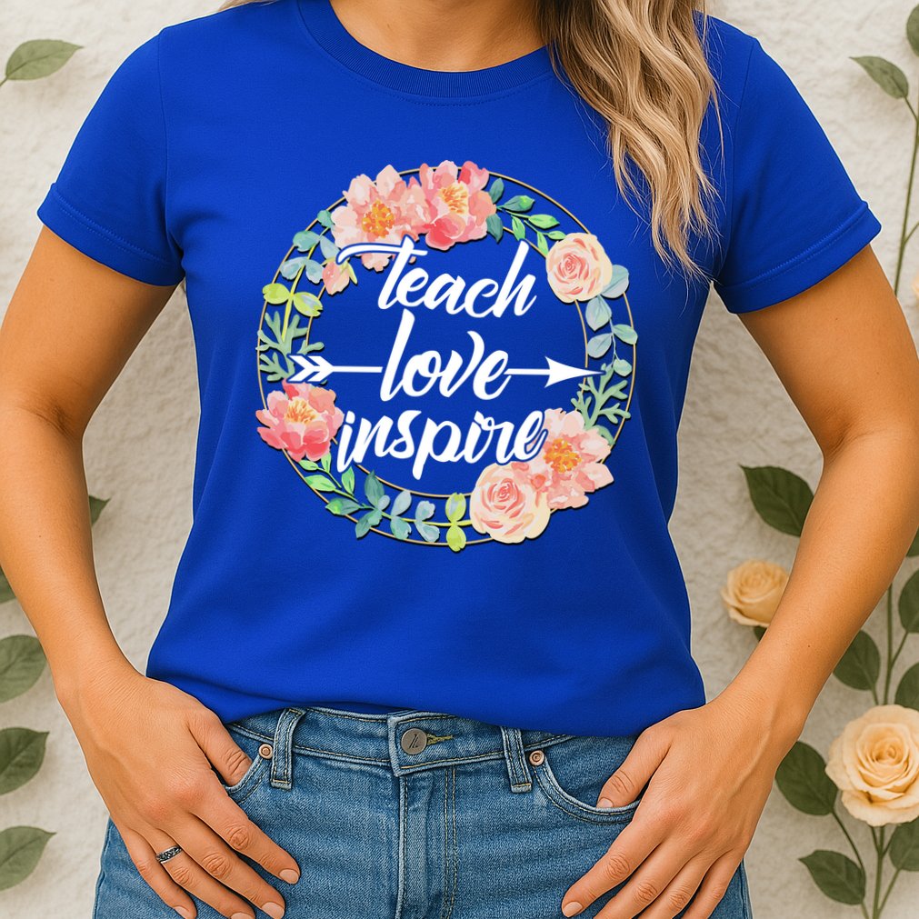 Teach Love Inspire Flower Wreath Womens T-Shirt