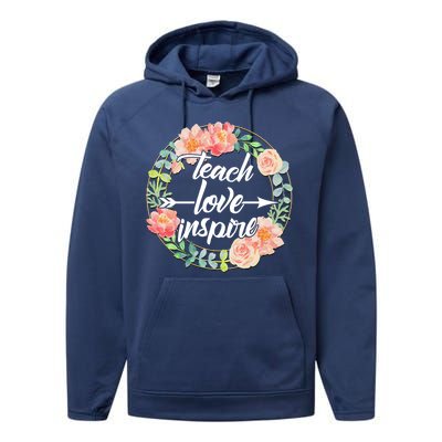 Teach Love Inspire Flower Wreath Performance Fleece Hoodie