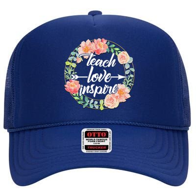 Teach Love Inspire Flower Wreath High Crown Mesh Back Trucker Hat