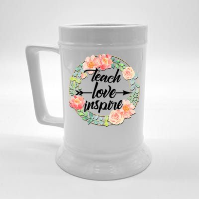 Teach Love Inspire Flower Wreath Beer Stein