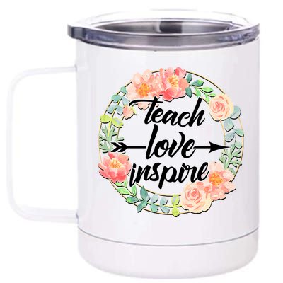 Teach Love Inspire Flower Wreath 12 oz Stainless Steel Tumbler Cup