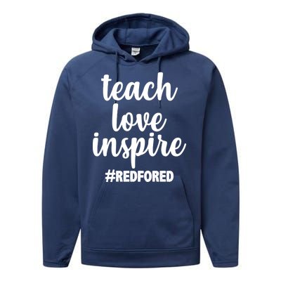 Teach Love Inspire Red For Ed Performance Fleece Hoodie