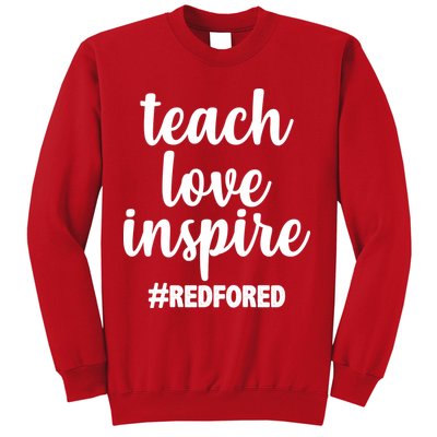 Teach Love Inspire Red For Ed Sweatshirt