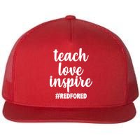 Teach Love Inspire Red For Ed Flat Bill Trucker Hat