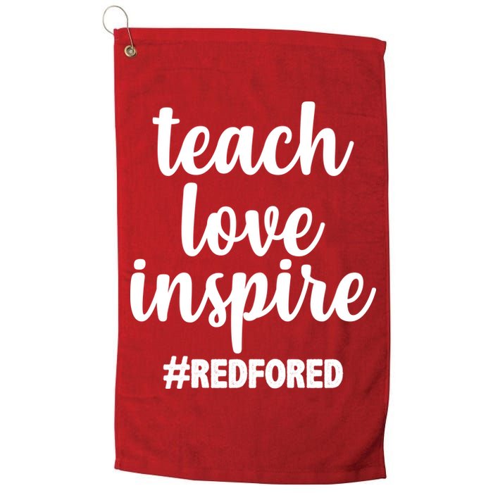 Teach Love Inspire Red For Ed Golf Towel