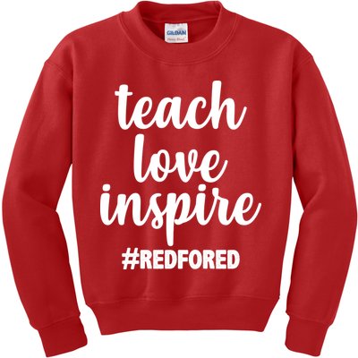 Teach Love Inspire Red For Ed Kids Sweatshirt