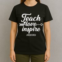 Teach Love Inspire Red For Ed1 T-Shirt