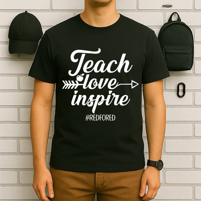 Teach Love Inspire Red For Ed1 T-Shirt