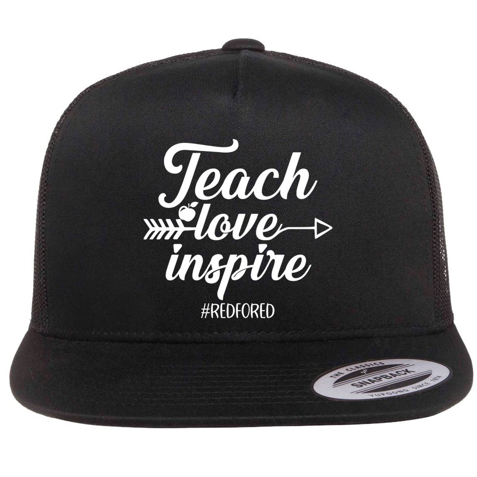 Teach Love Inspire Red For Ed1 Flat Bill Trucker Hat