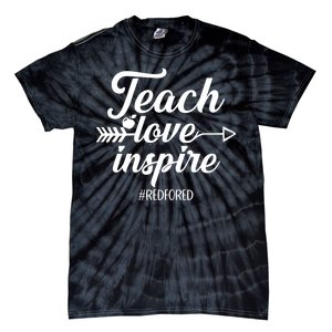 Teach Love Inspire Red For Ed1 Tie-Dye T-Shirt