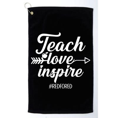 Teach Love Inspire Red For Ed1 Golf Towel
