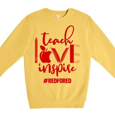 Teach Love Inspire #REDFORED Premium Crewneck Sweatshirt